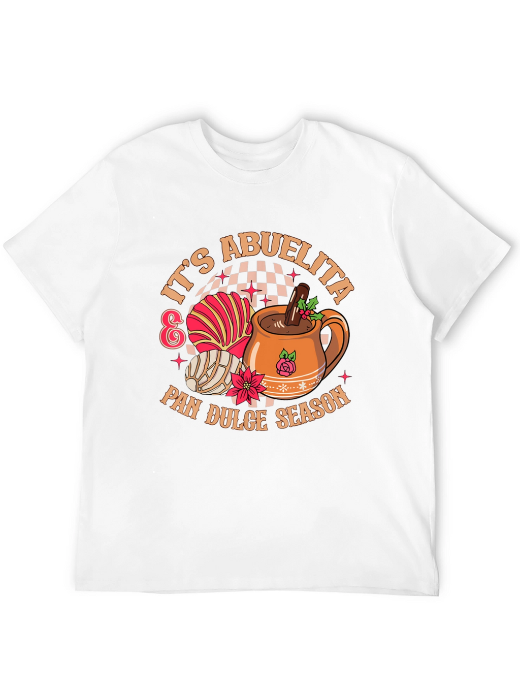 Its Abuelita & Pan Dulce Season T-Shirt