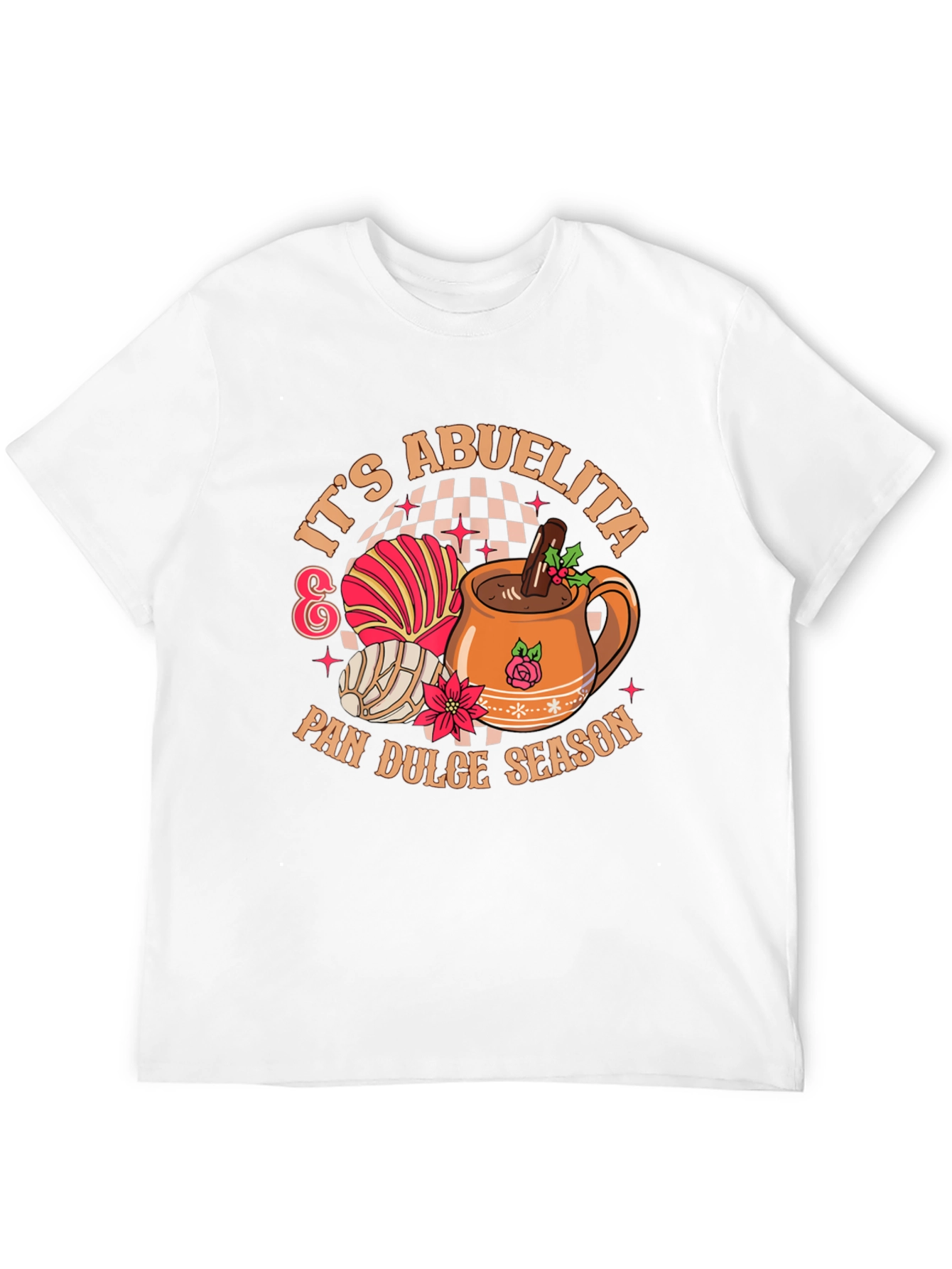 Its Abuelita & Pan Dulce Season T-Shirt