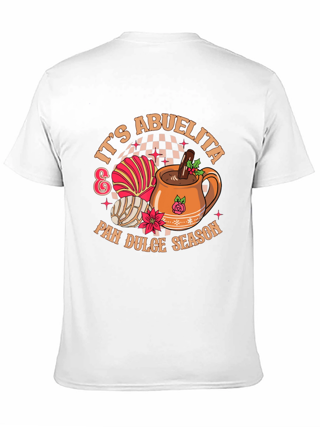 Its Abuelita & Pan Dulce Season T-Shirt