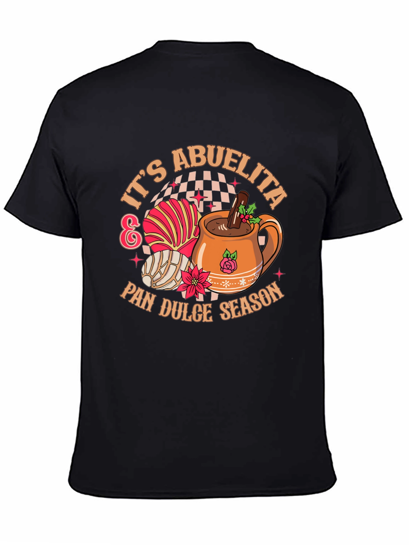 Its Abuelita & Pan Dulce Season T-Shirt