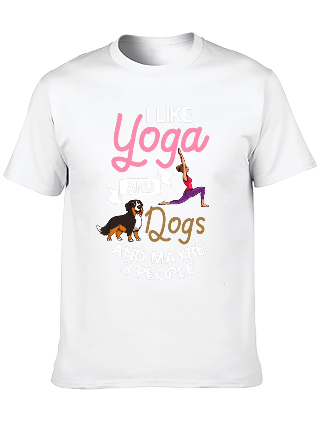 Yoga Dogs & Maybe 3 People Graphic Tee