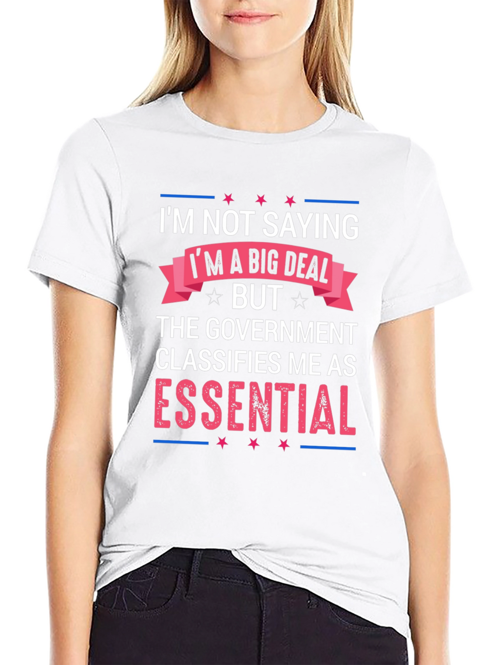 Essential T-Shirt: Im Not Saying Im a Big Deal