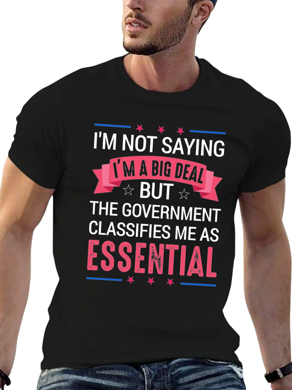 Essential T-Shirt: Im Not Saying Im a Big Deal