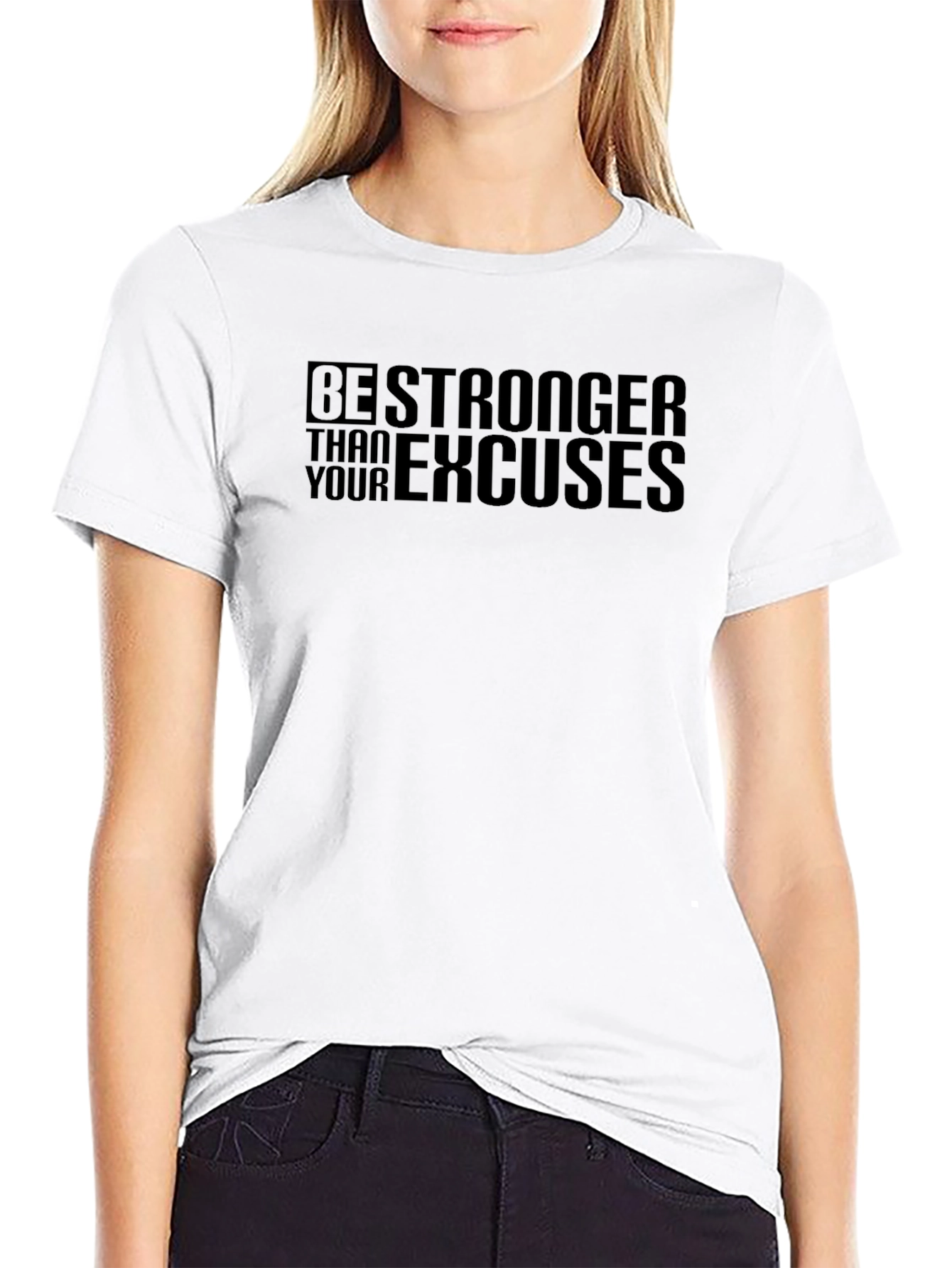 Be Stronger Than Your Excuses Mens T-Shirt
