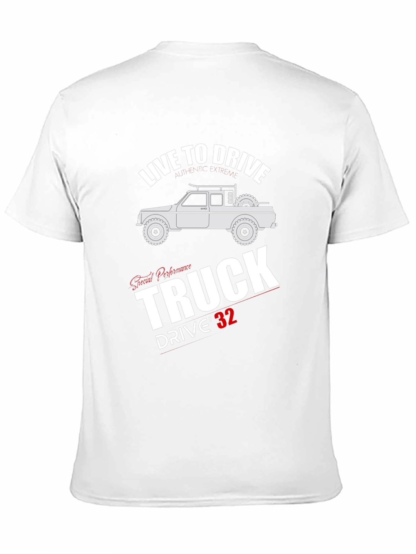 Live To Drive Truck T-Shirt