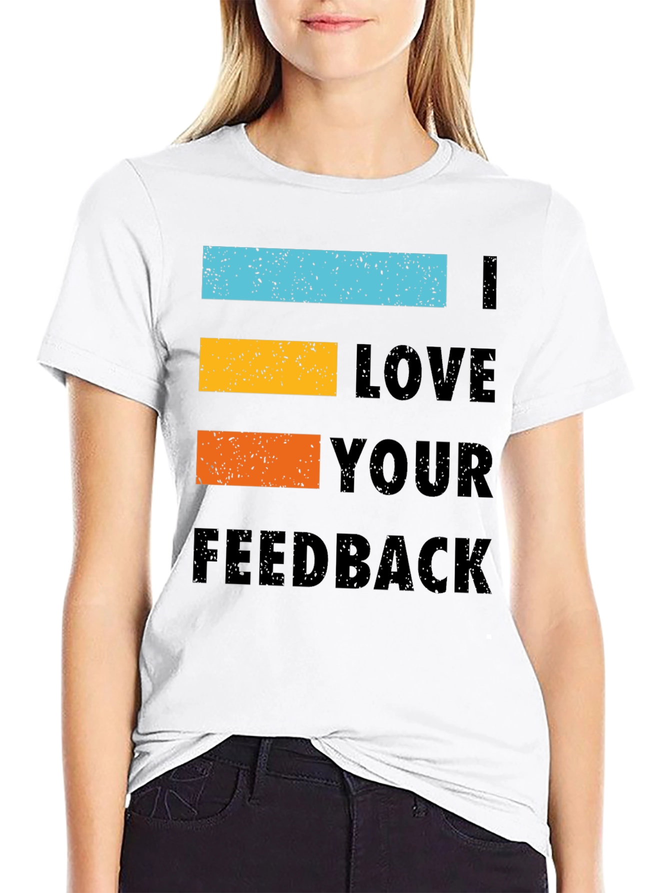 I Love Your Feedback Graphic Tee Shirt - Black