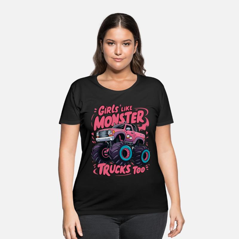 Girls Like Monster Trucks Too for Women
