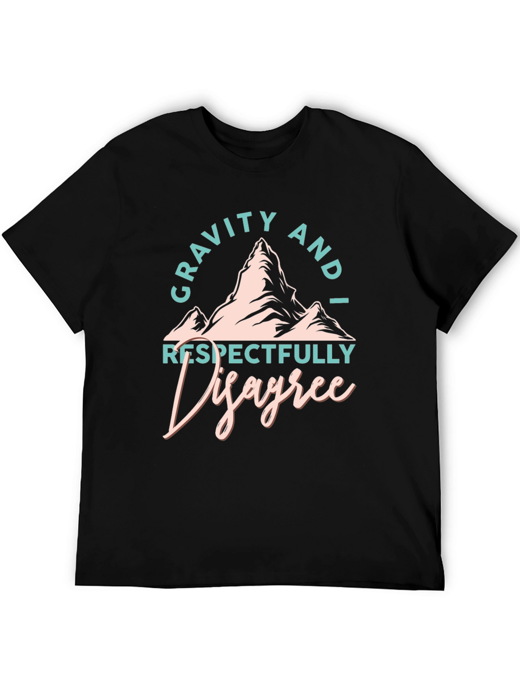 Gravity I Disagree Black Graphic T-Shirt