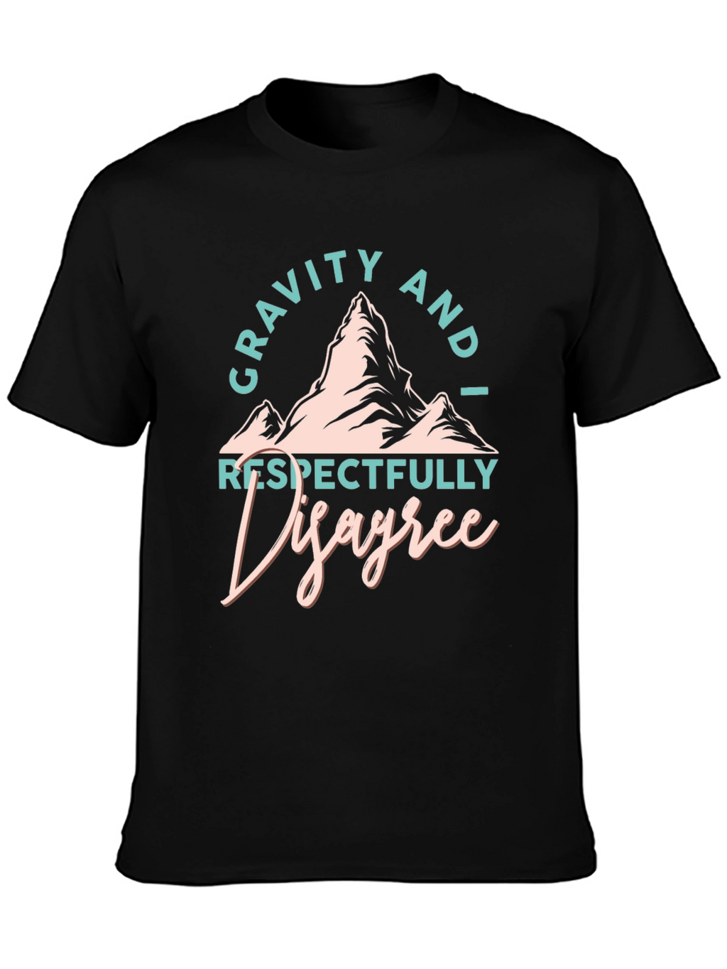 Gravity I Disagree Black Graphic T-Shirt