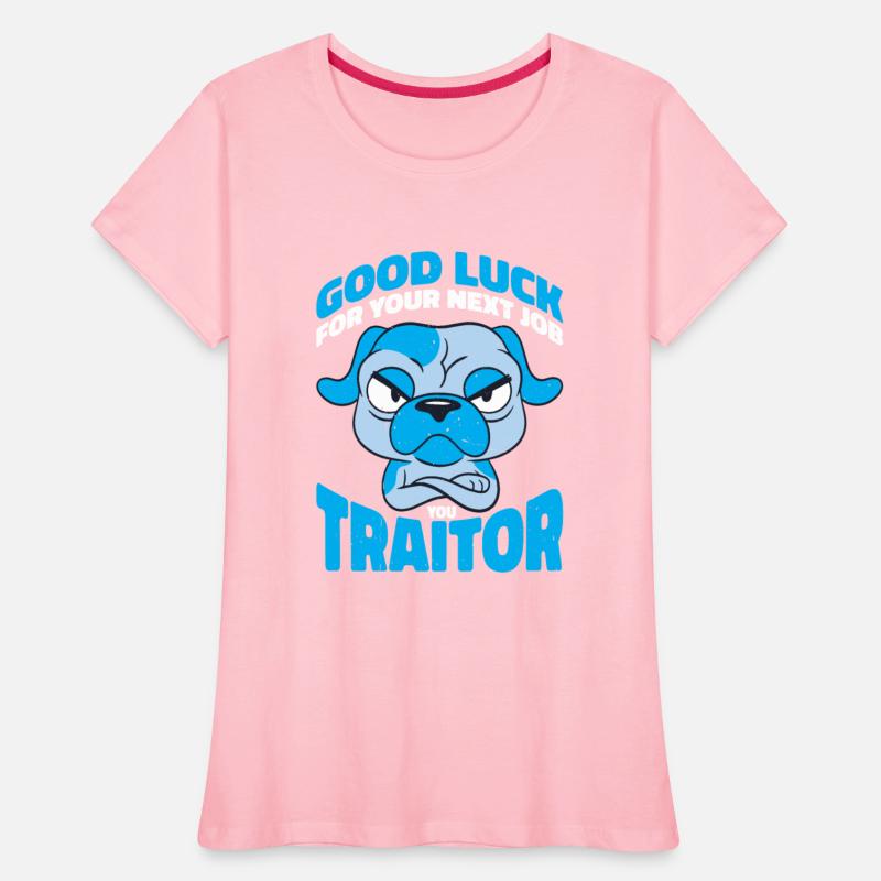 Good Luck For Your Next Job You Traitor 3