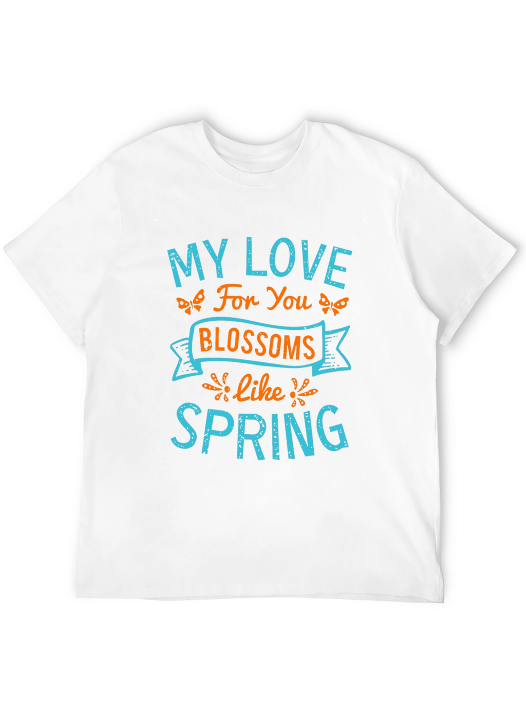 My Love Blossoms Like Spring Graphic Tee