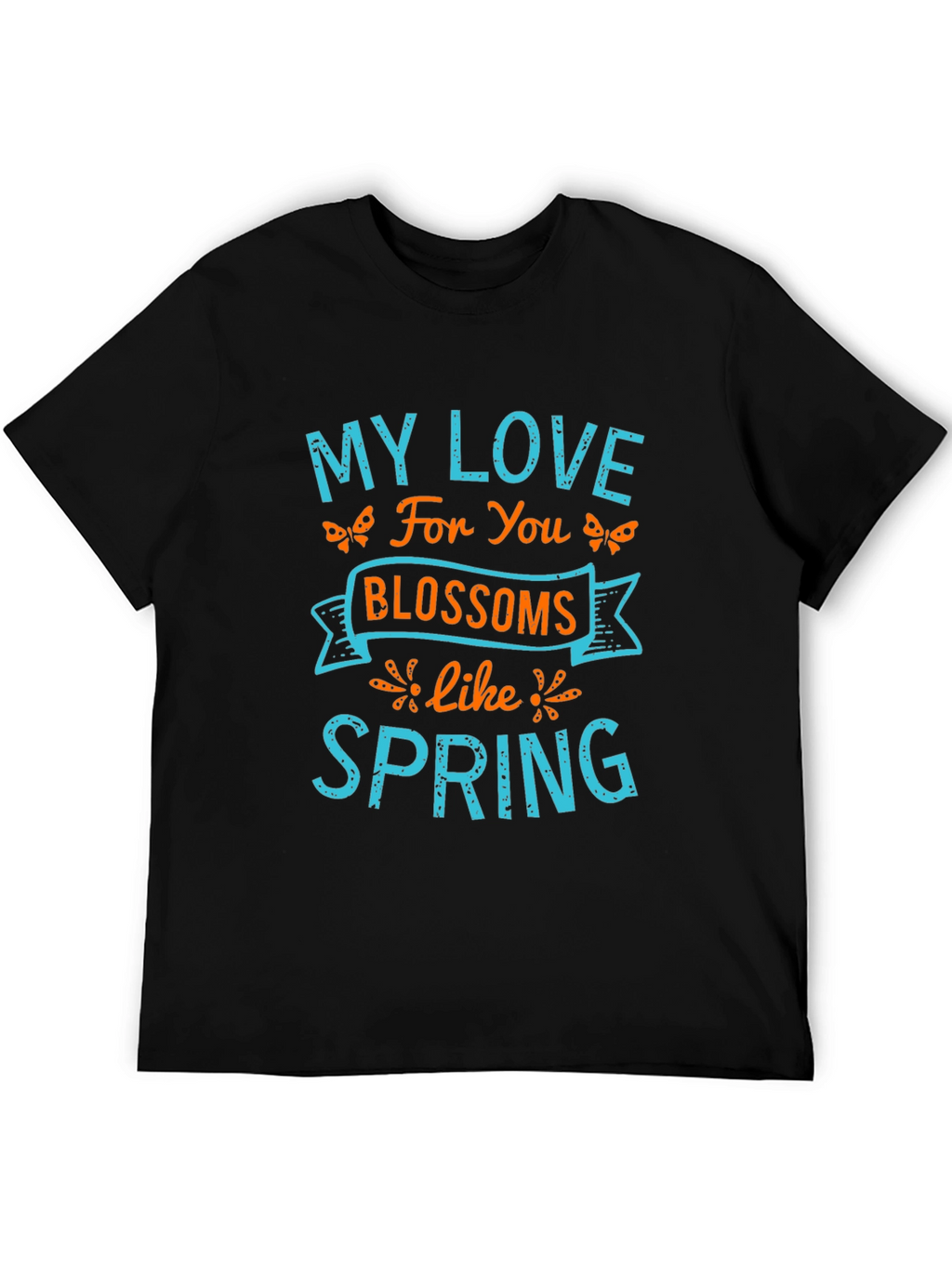 My Love Blossoms Like Spring Graphic Tee