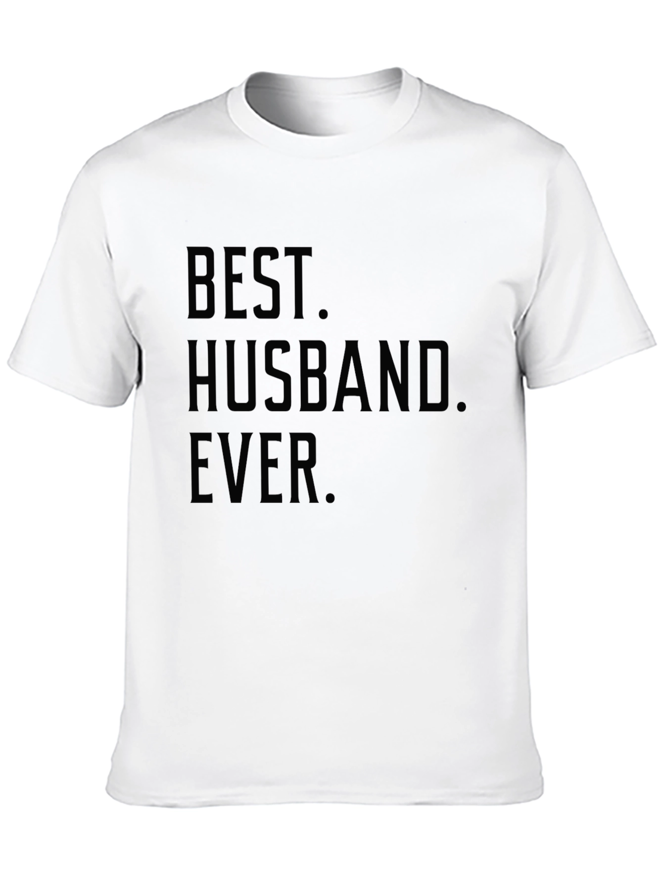 Best Husband Ever Graphic T-Shirt