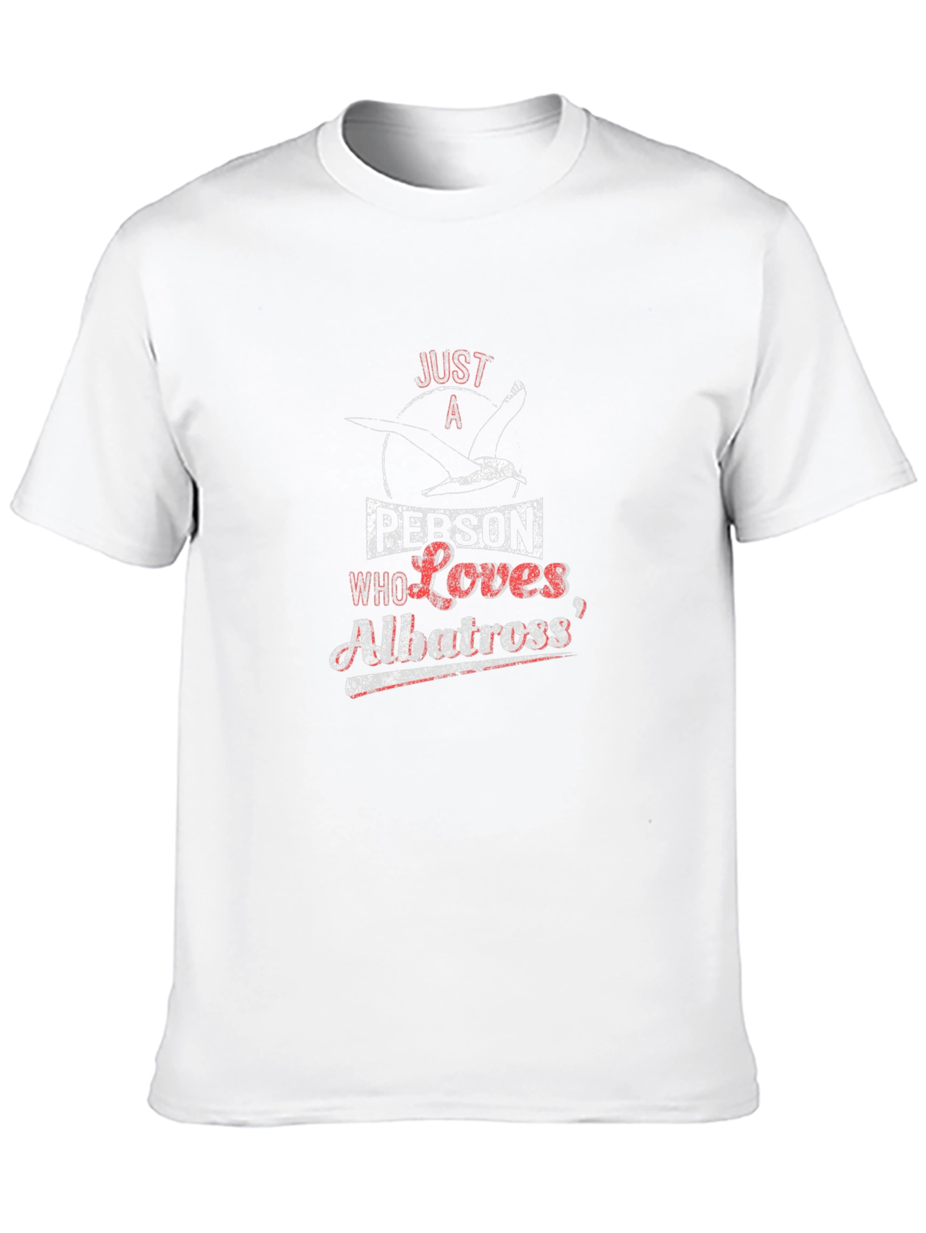Just a Person Who Loves Albatross T-Shirt