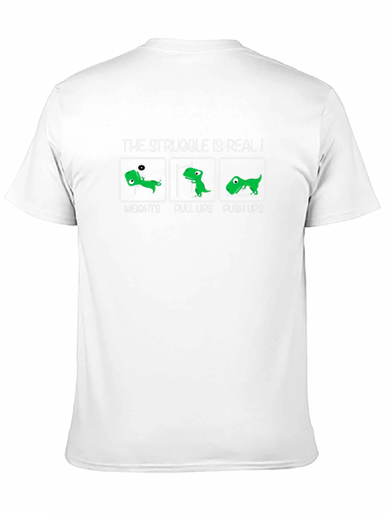The Struggle is Real! Funny Fitness T-Shirt