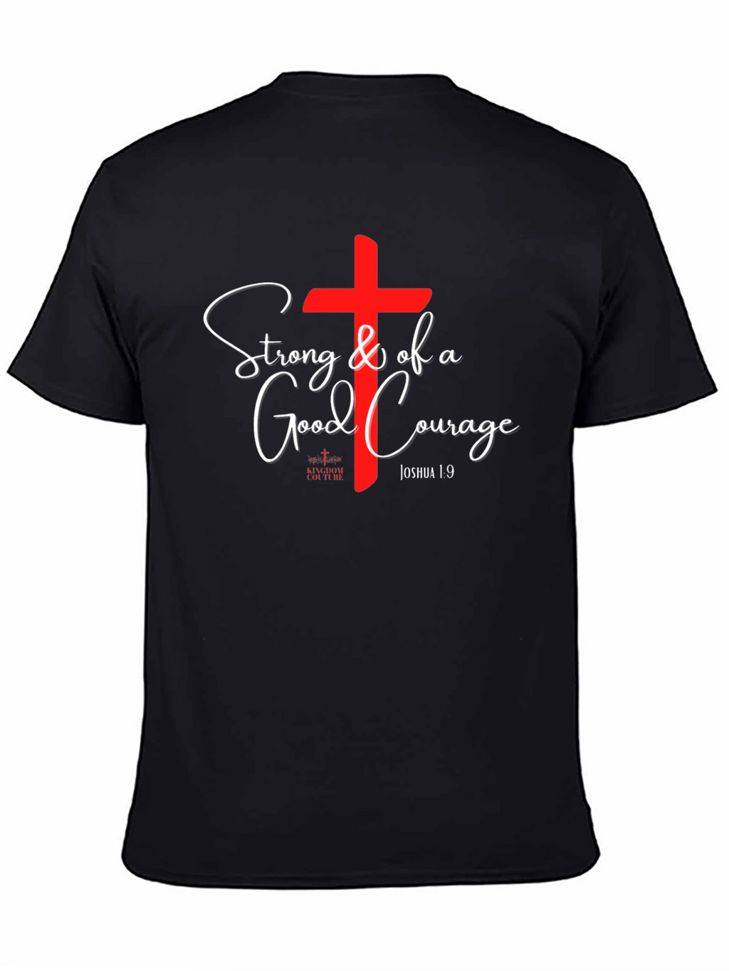 Christian Strong & Courage T-Shirt