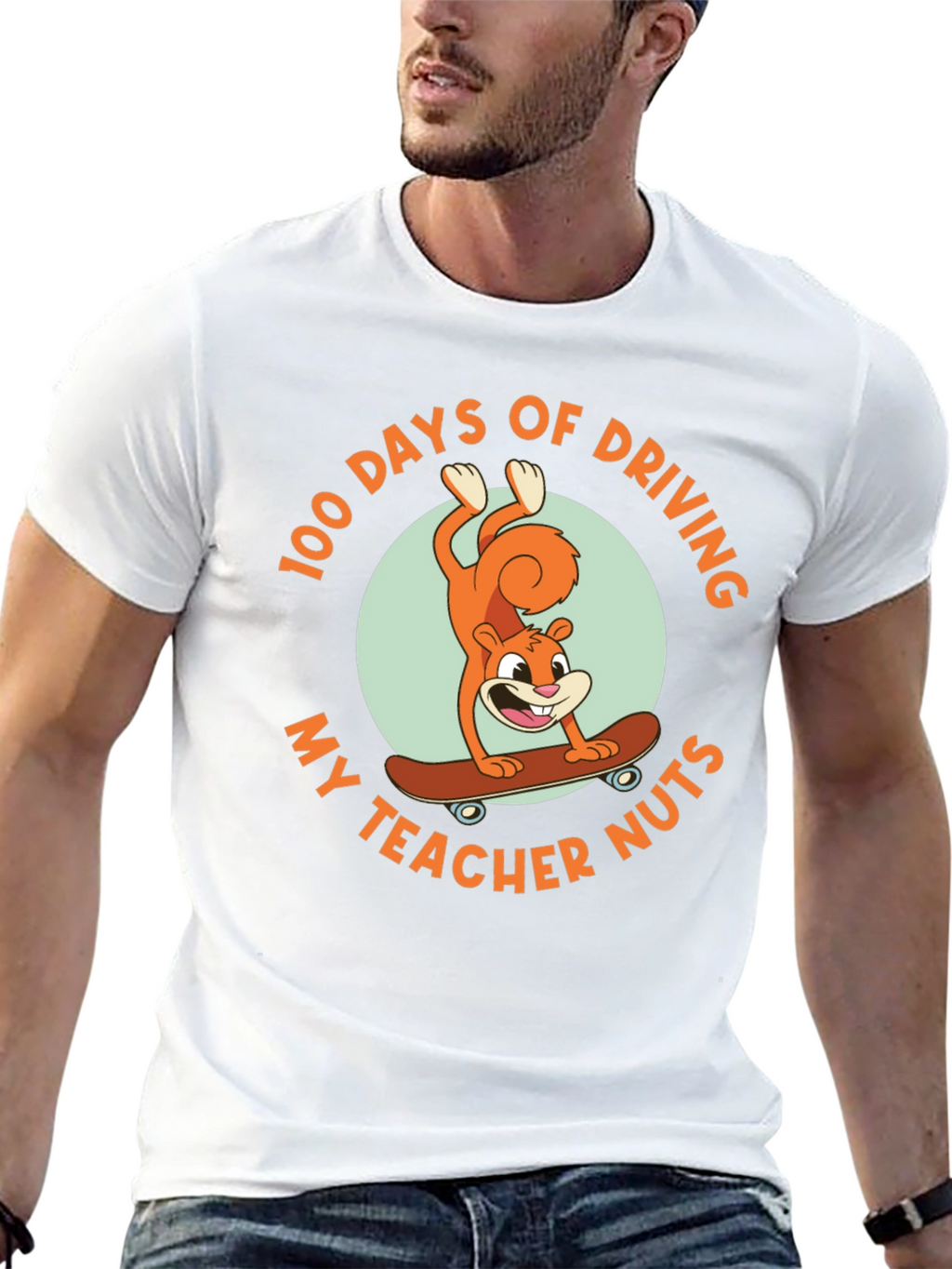 100 Days of Driving My Teacher Nuts T-Shirt