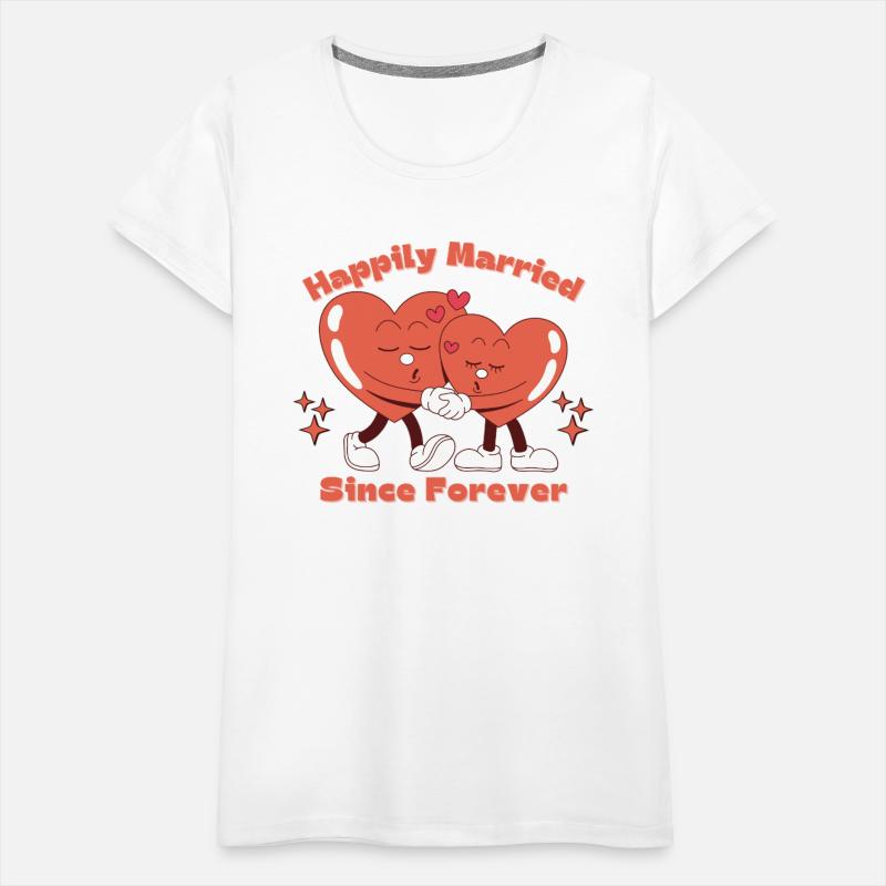 Happily Married Since Forever – Romantic Gift