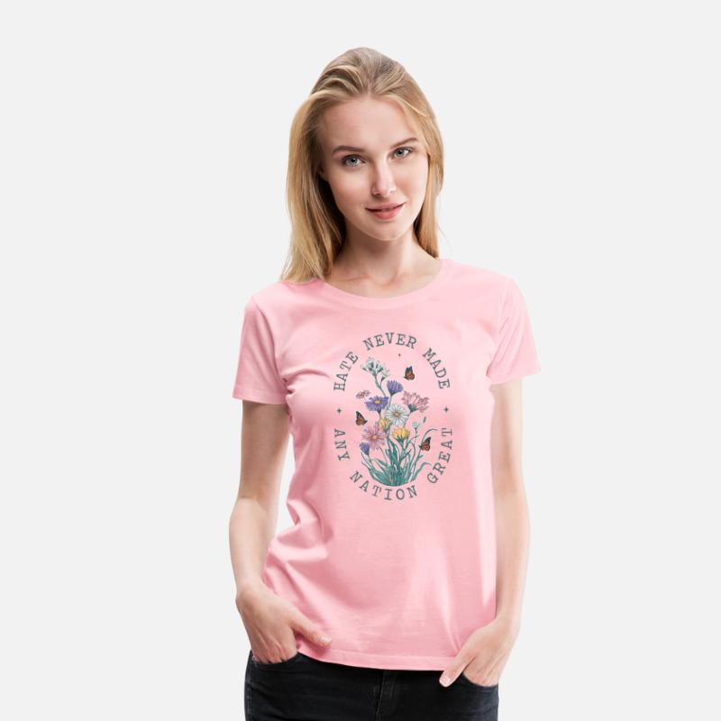 Hate Never Made Any Nation Great Peace Floral