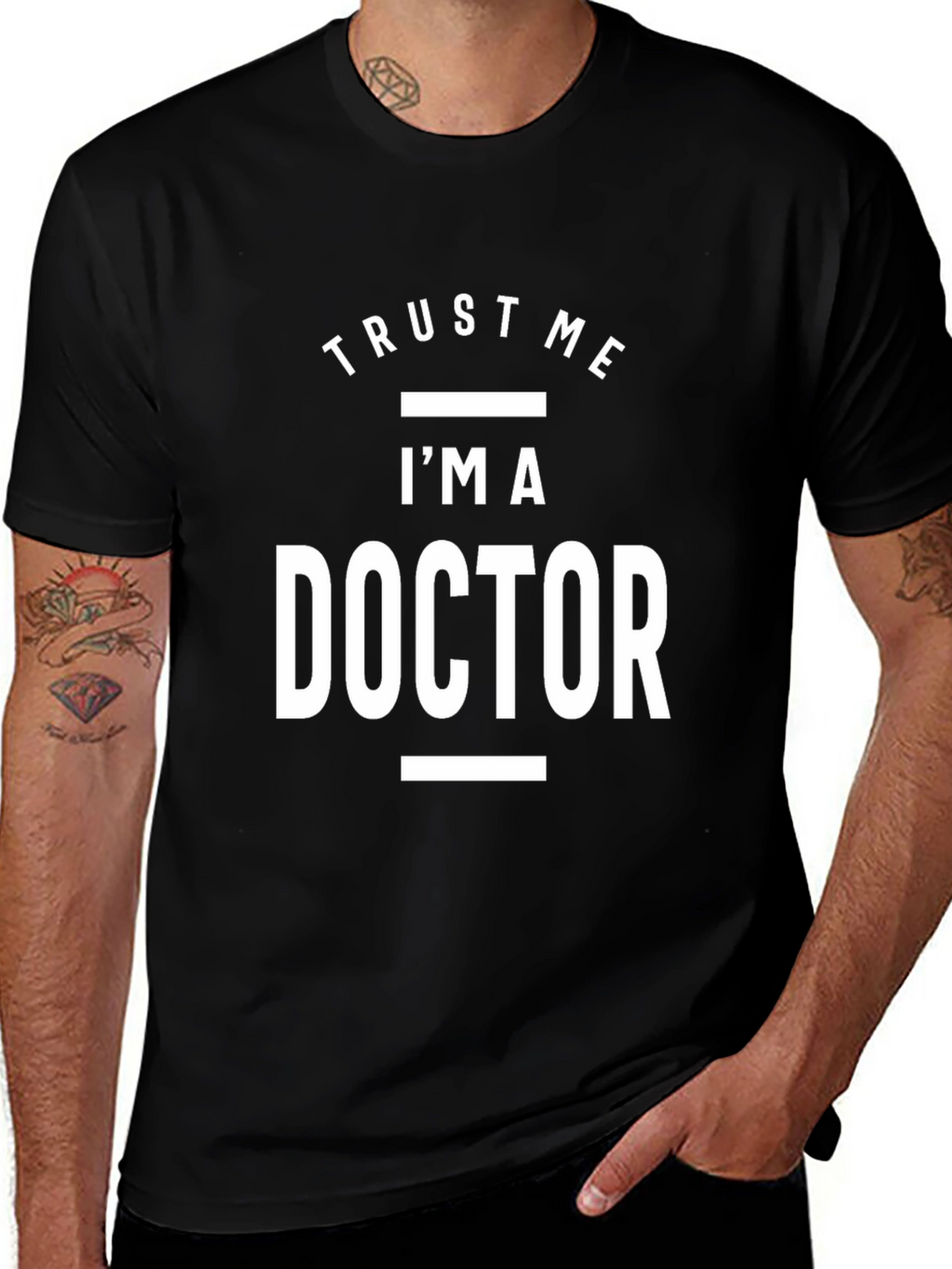 Trust Me Im a Doctor T-Shirt