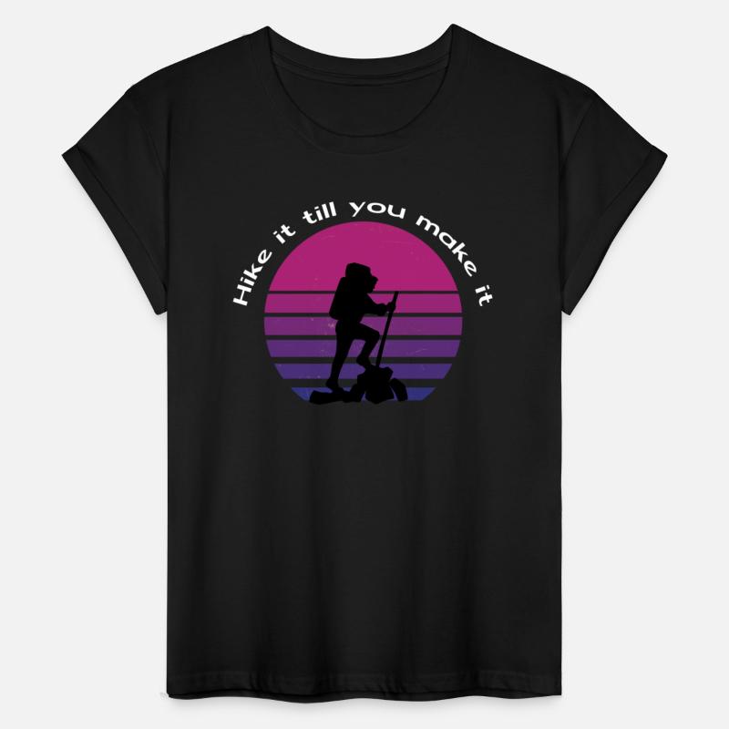 hike it till you make it