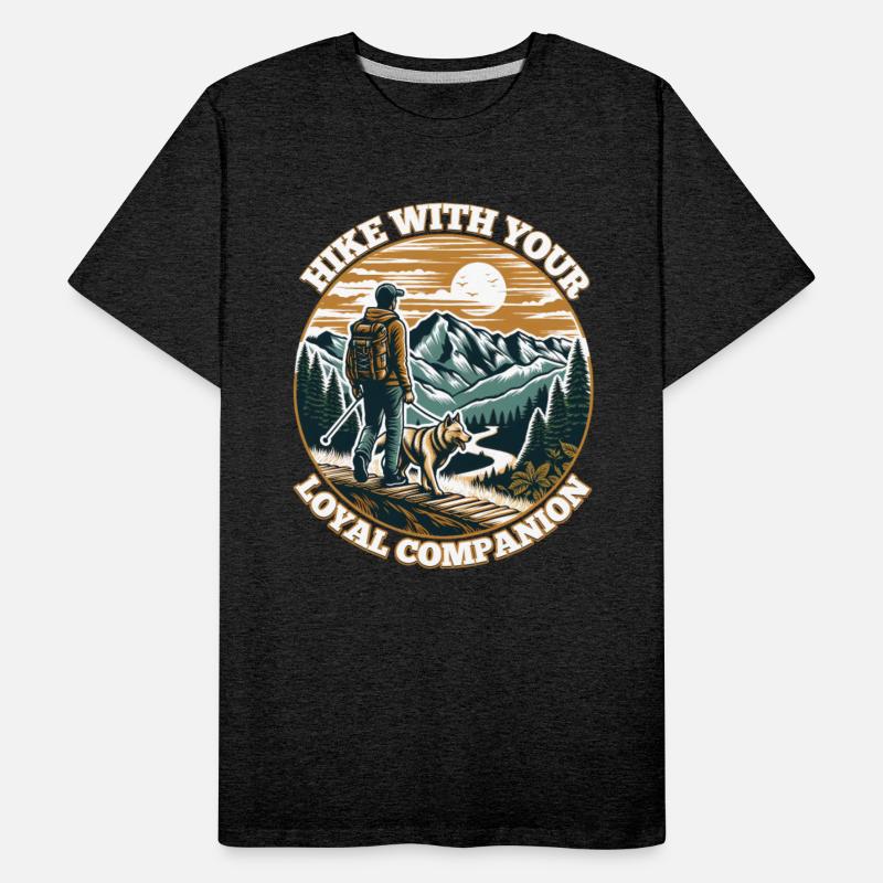 HIKE WITH YOUR LOYAL COMPANION