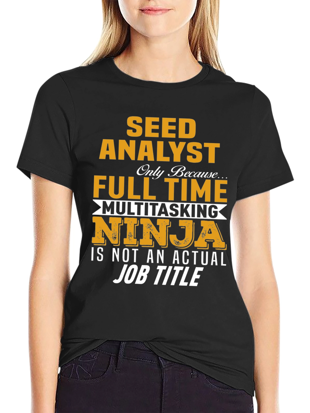 Seed Analyst Full Time Ninja T-Shirt