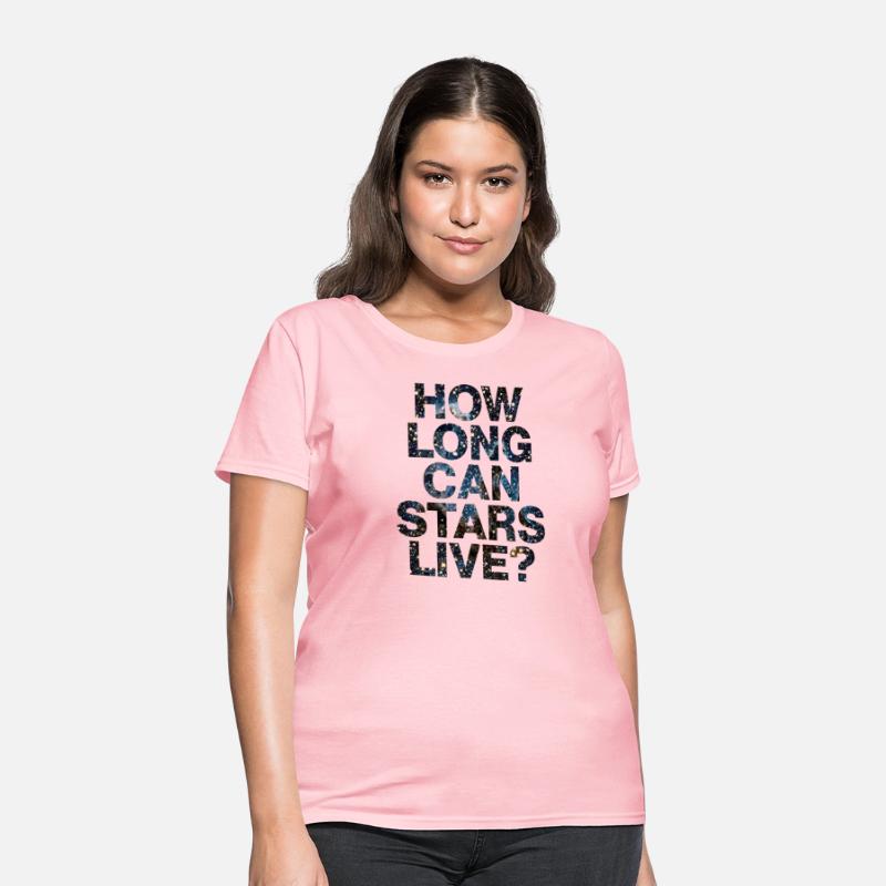 How long can stars live tshirt