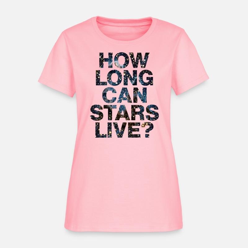 How long can stars live tshirt