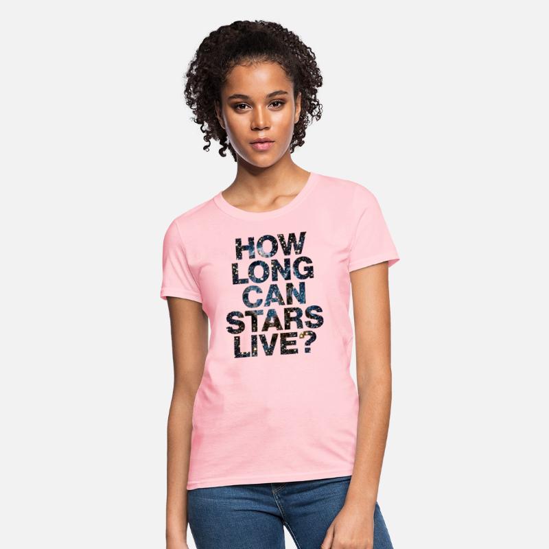 How long can stars live tshirt
