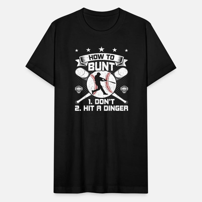 How To Bunt Dont Hit A Dinger Baseball Lover Gift