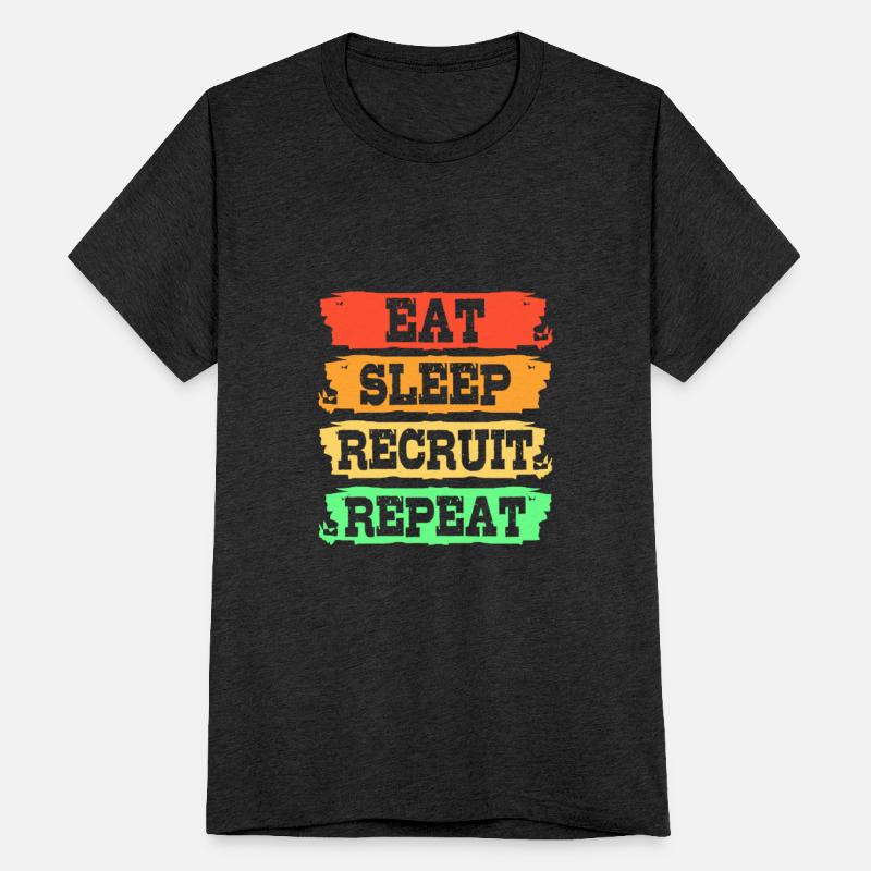 HR Manager Human Resource Eat Sleep Recruit Repeat