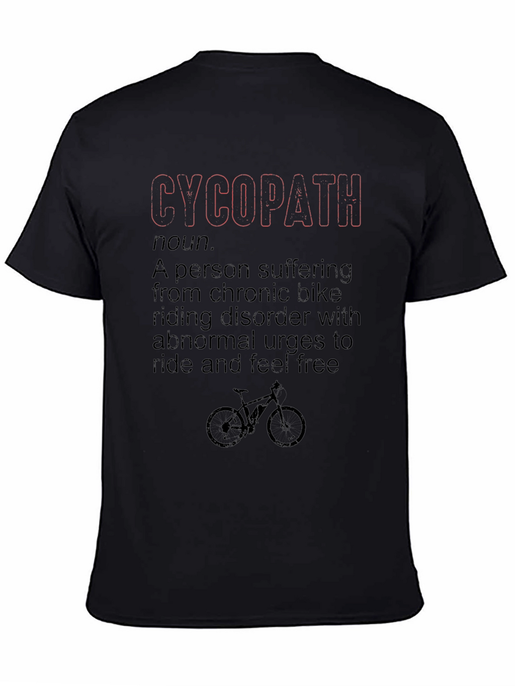 Funny Cycopath Bike Lover T-Shirt