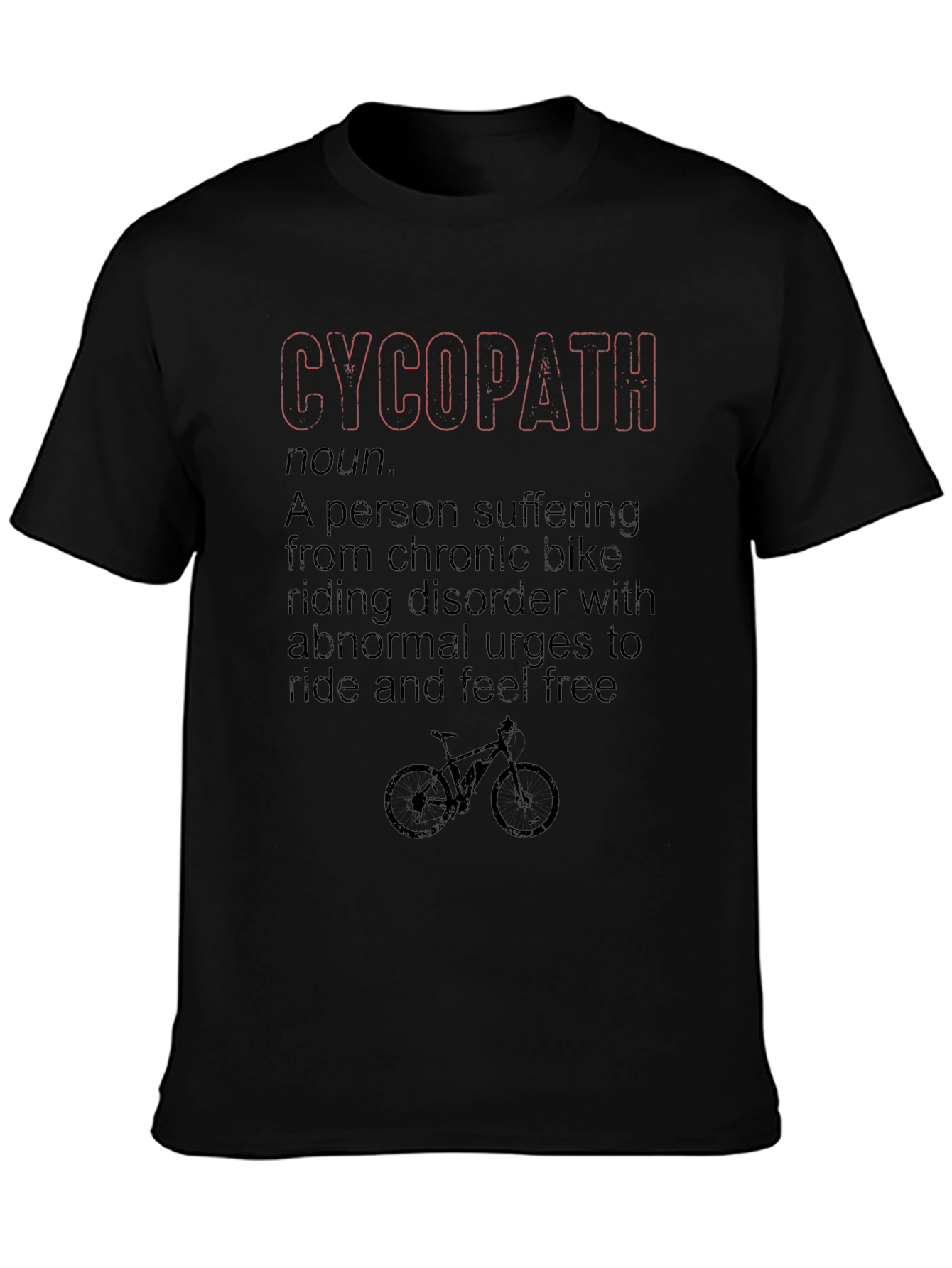 Funny Cycopath Bike Lover T-Shirt