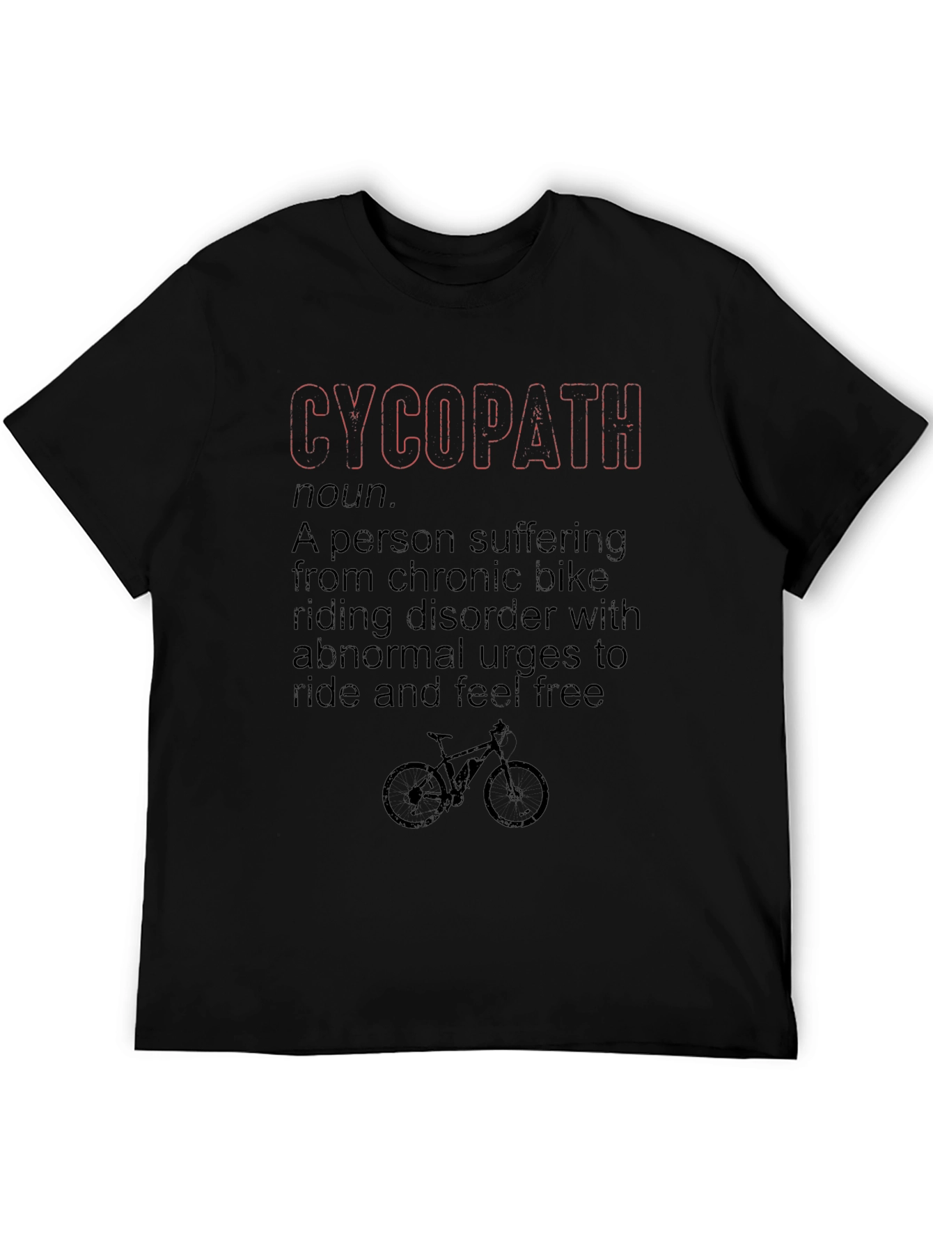 Funny Cycopath Bike Lover T-Shirt