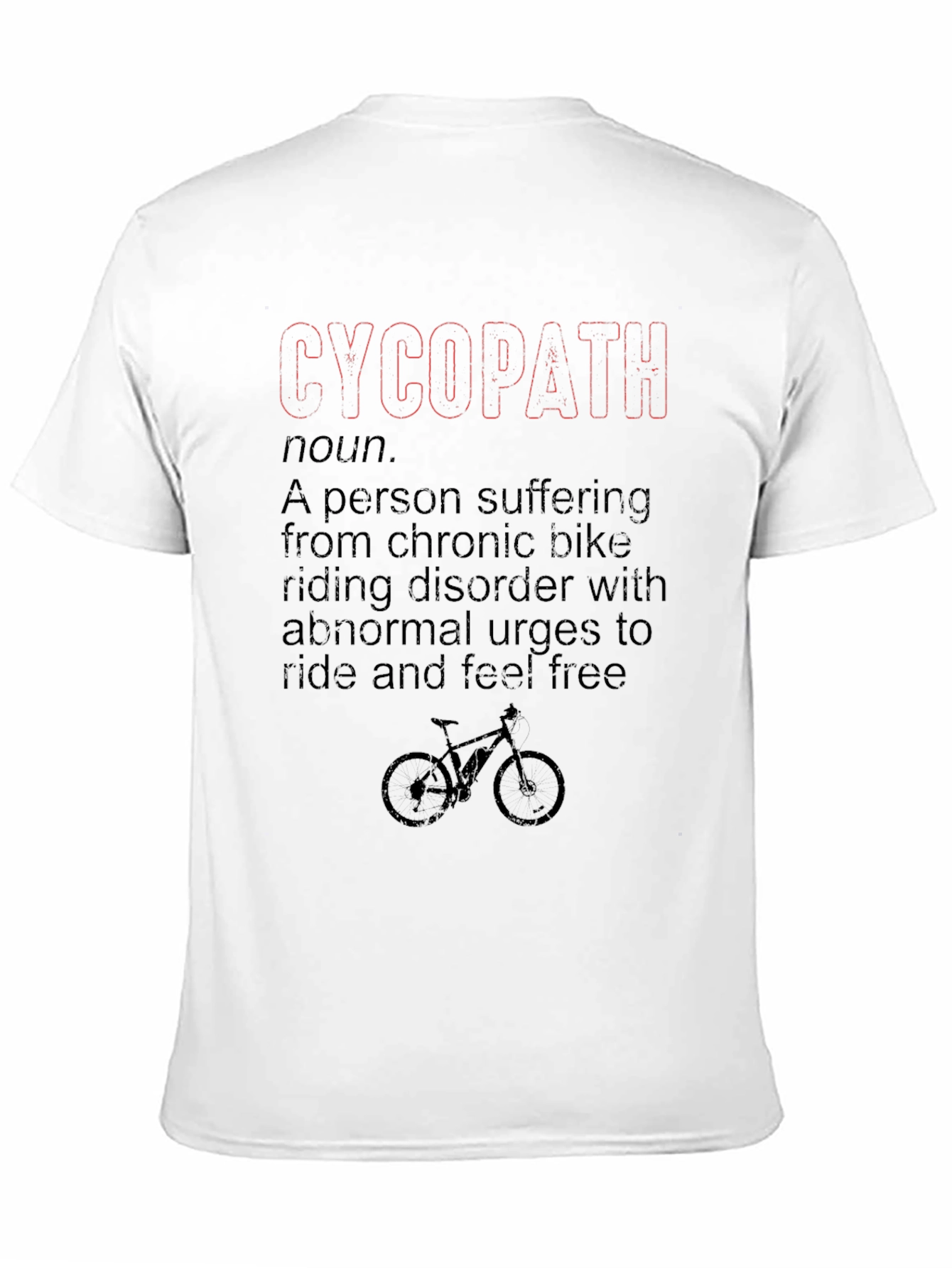 Funny Cycopath Bike Lover T-Shirt