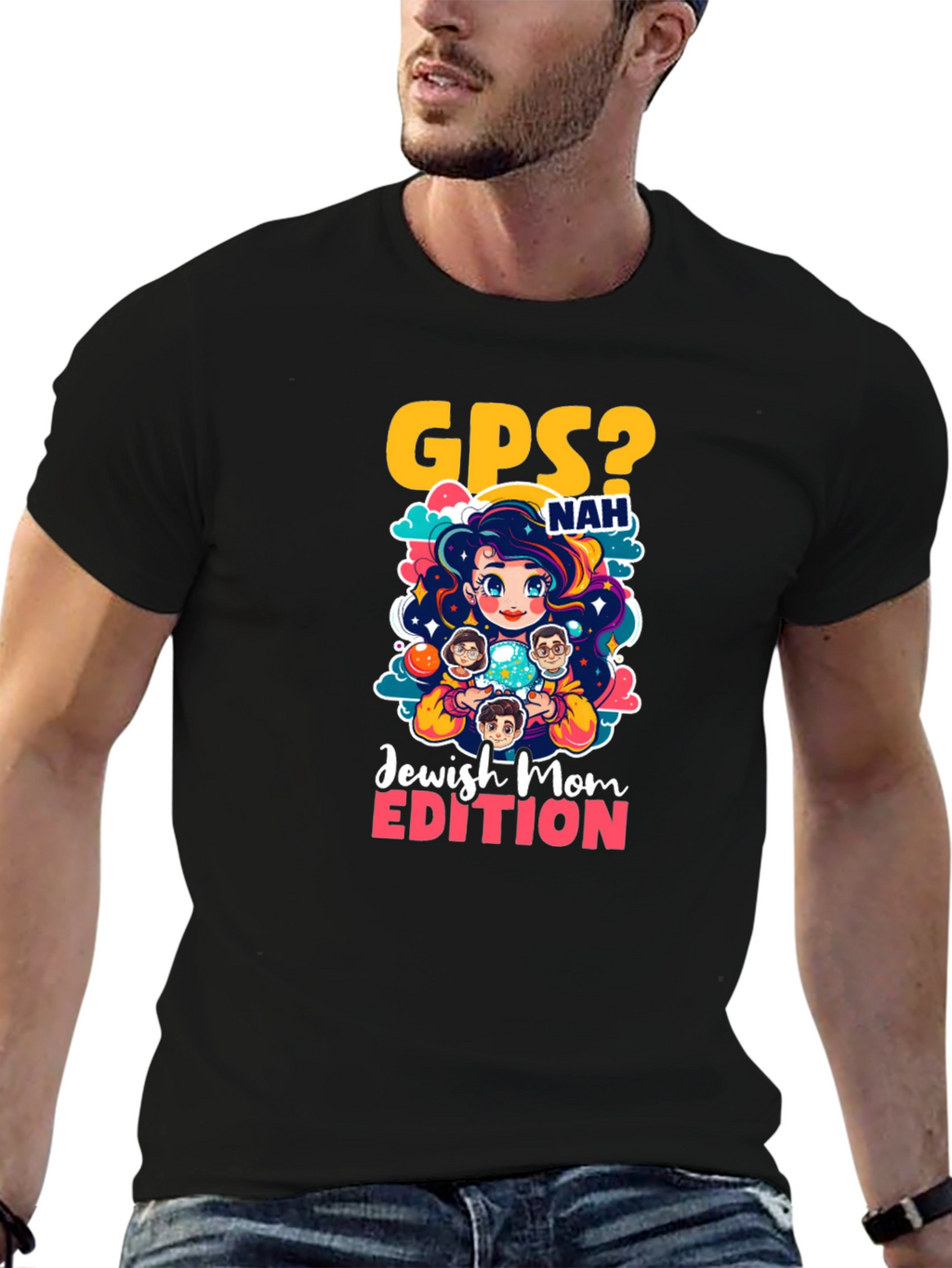 GPS? Nah Jewish Mom Edition T-Shirt