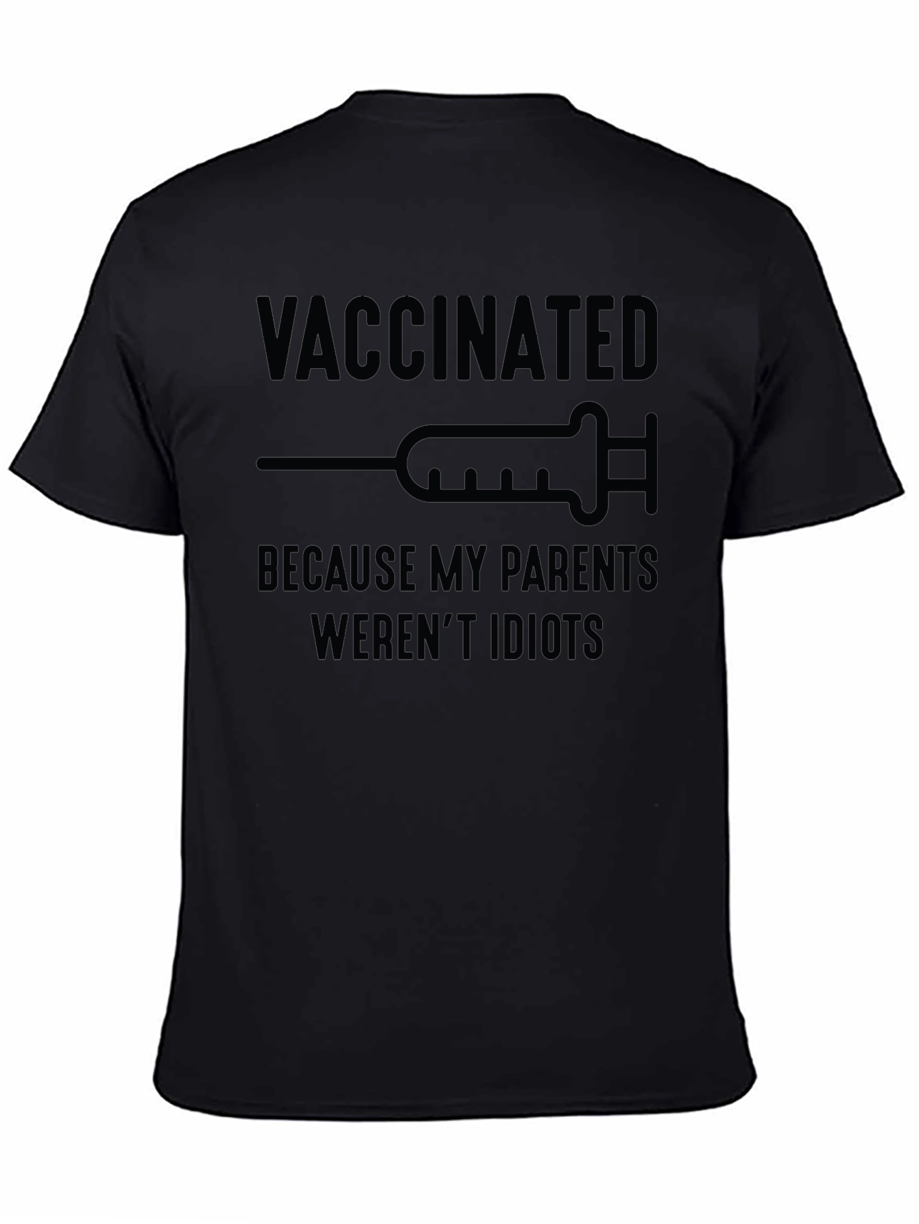 Vaccinated Sarcastic Graphic Tee