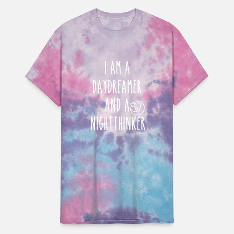 I Am A Daydreamer And A Night Thinker