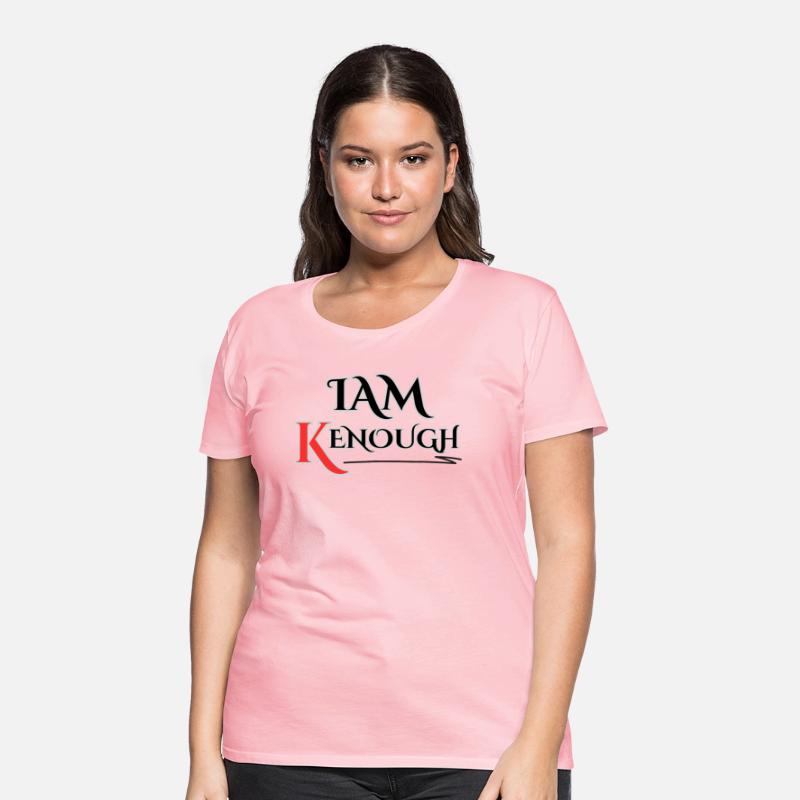 I am kenough