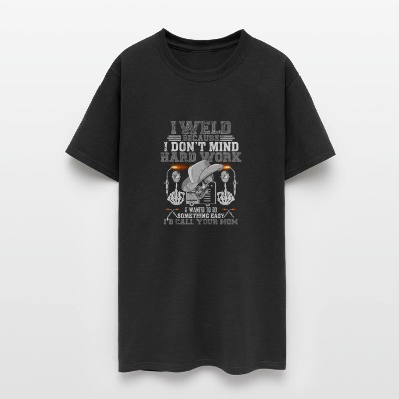 i d call your mom welder Funny shirt