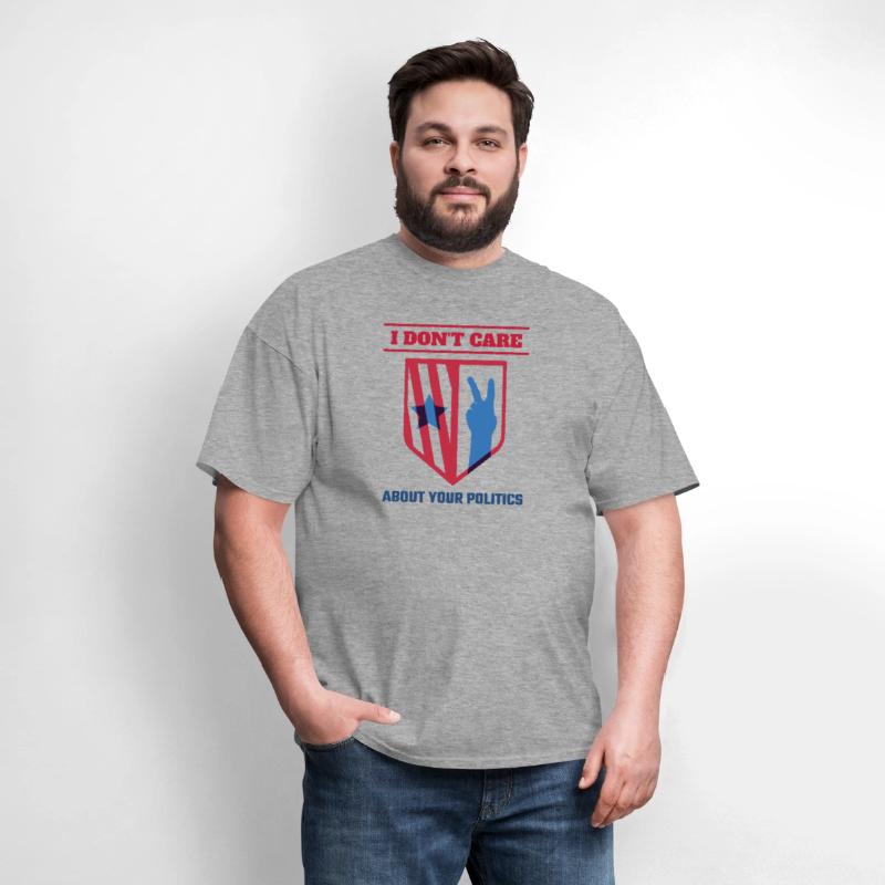 I DON'T CARE ABOUT YOUR POLITICS | ELECTION SHIRT