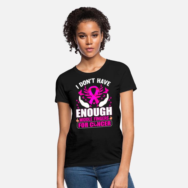 I don´t have enough middle Fingers for Cancer
