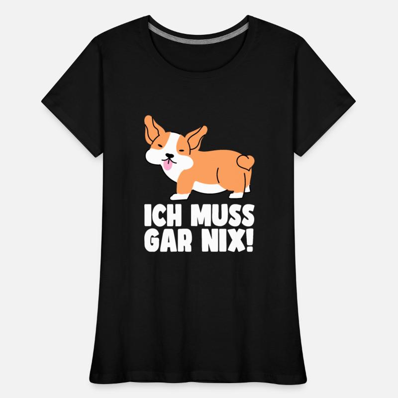 I don't have to relax at all, Corgi dog lovers