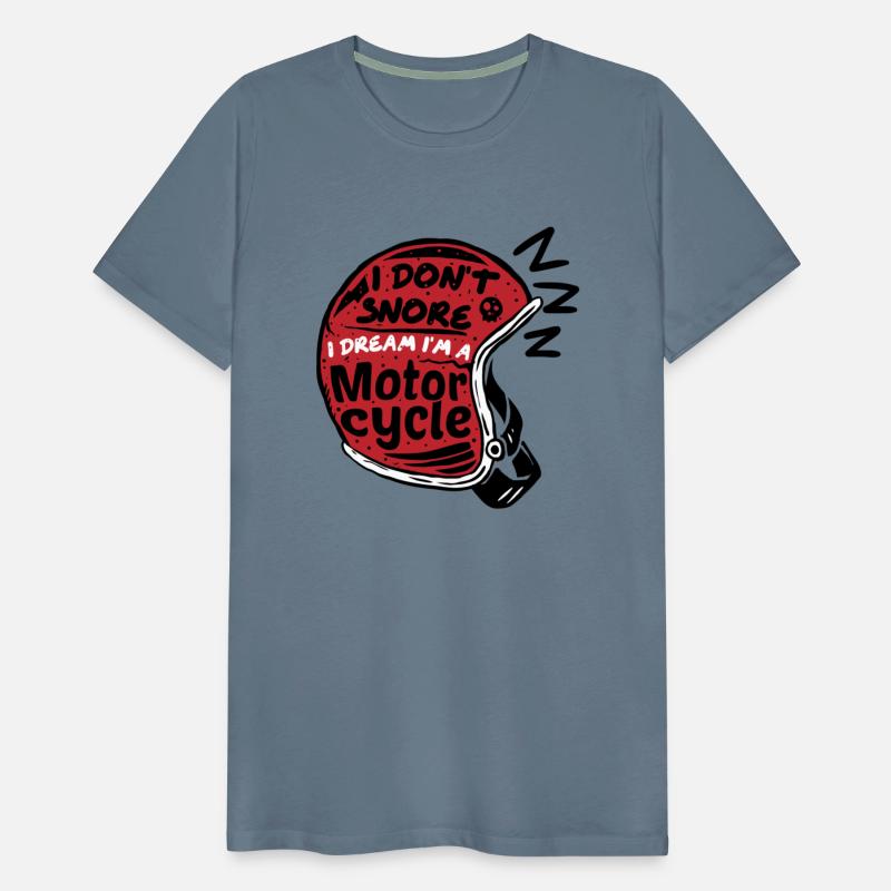I Dont Snore I Dream Im A Motorcycle