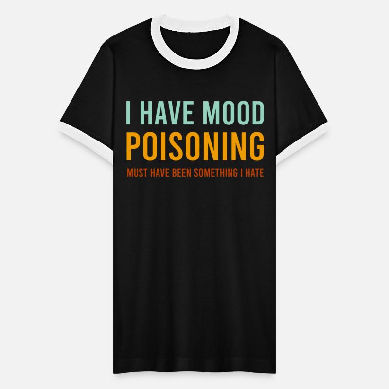 I Have Mood Poisoning
