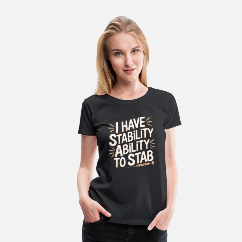 I Have Stability Ability To Stab 15