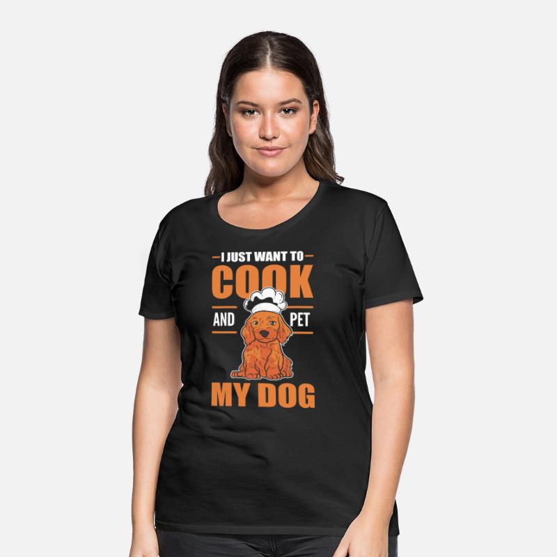 I just wand to Cook and pet my Dog Chef Cuisine