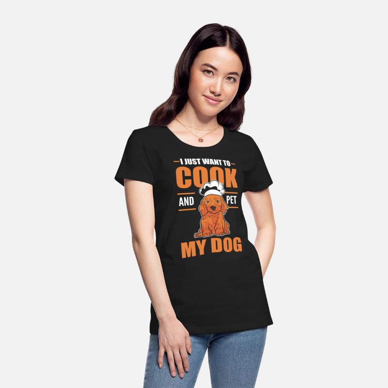 I just wand to Cook and pet my Dog Chef Cuisine