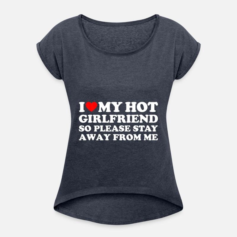 I Love My Girlfriend I Love My Hot Girlfriend